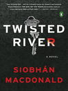 Cover image for Twisted River